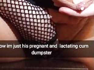 My wife get turned into pregnant lactating cum dump for her lover! -Snapchat Captions